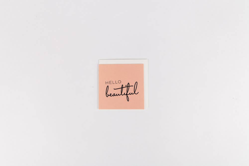 Hello Beautiful Mini Notecard