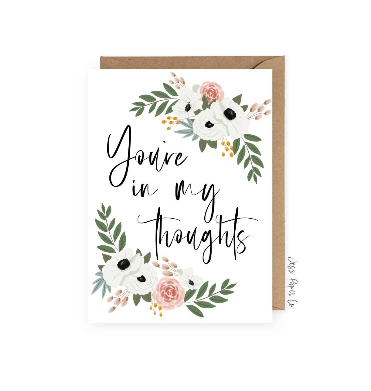 You're in my Thoughts Condolence Card