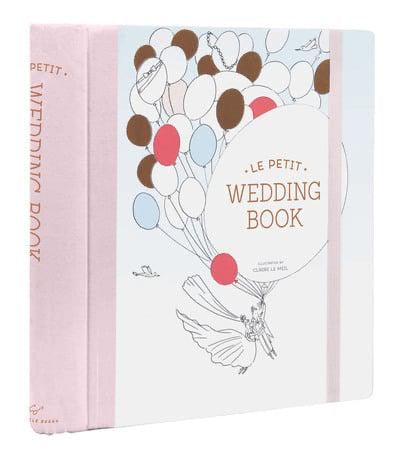 Le Petit Wedding Book  (Wedding Scrapbook, Wedding Keepsake, Bridal Planner)
