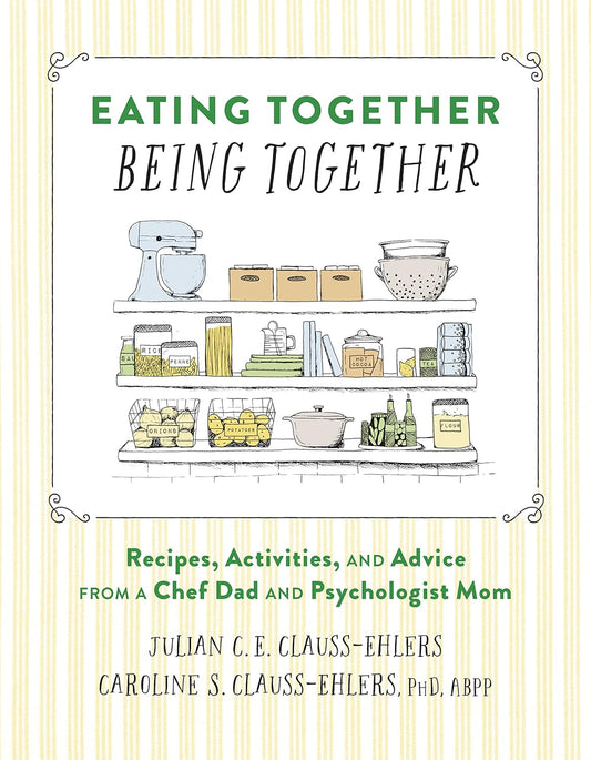 Cookbook - Eating Together Being Together