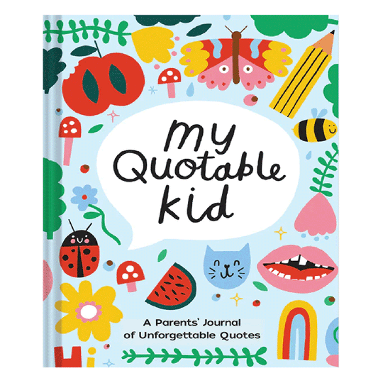 Playful My Quotable Kid: A Parents' Journal of Unforgettable Quotes