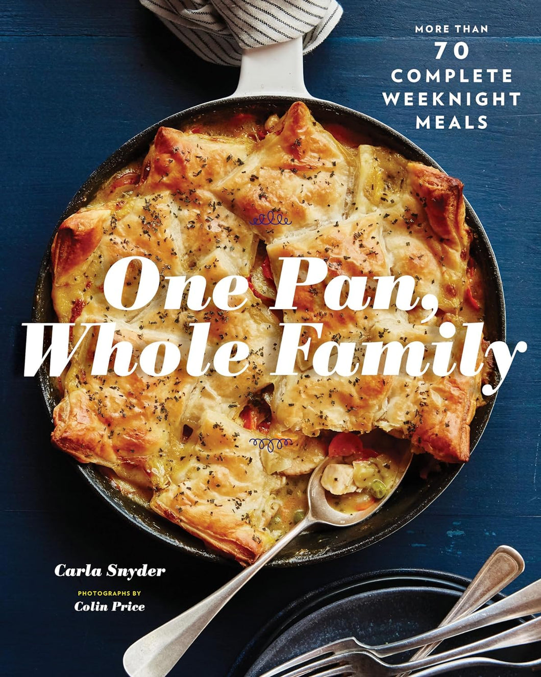 Cook Book - One Pan, Whole Family