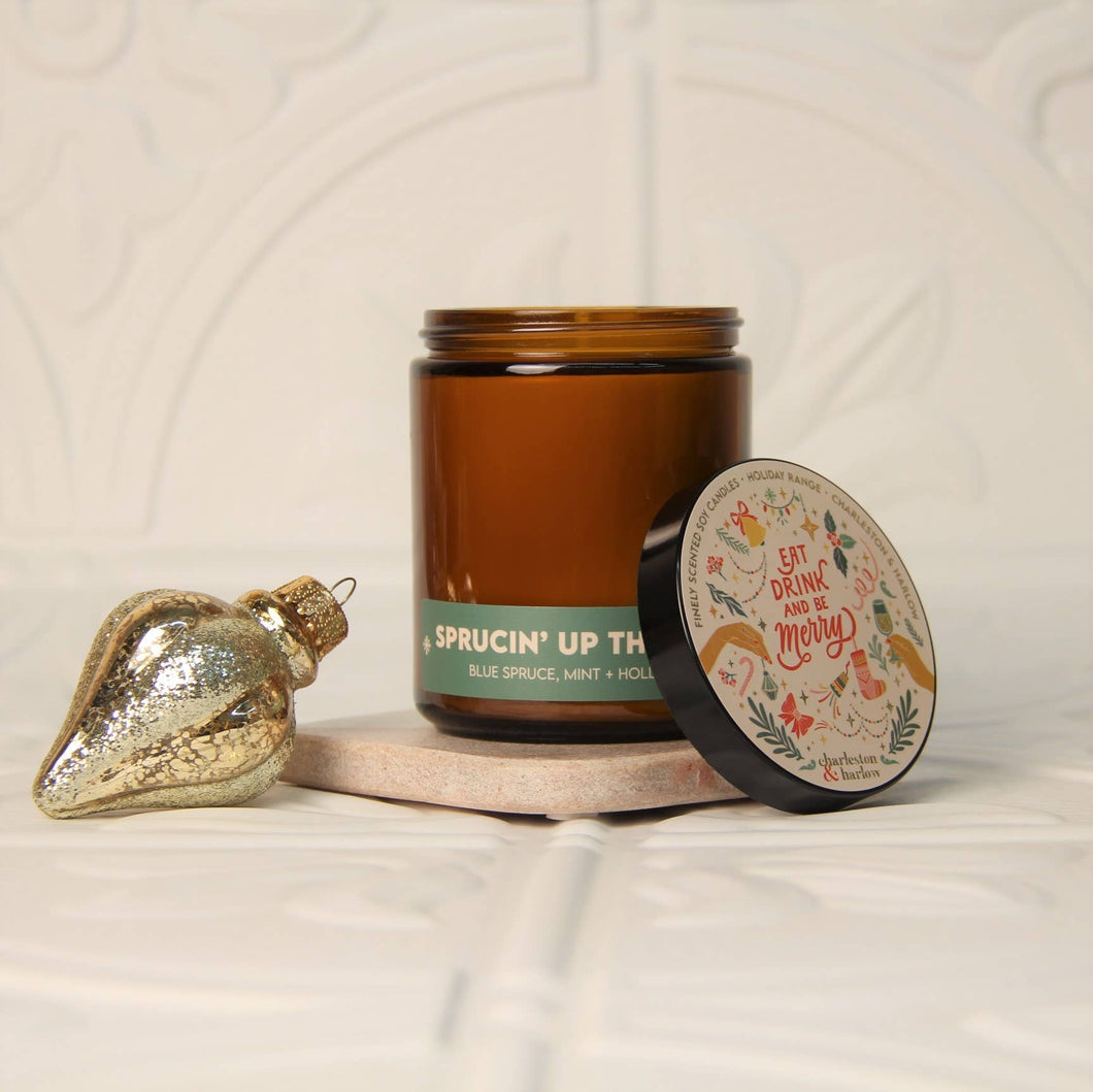 Charleston & Harlow Candle Co. - Sprucin' Up The Joint Soy Candle