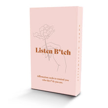 Listen Bitch Affirmation Cards