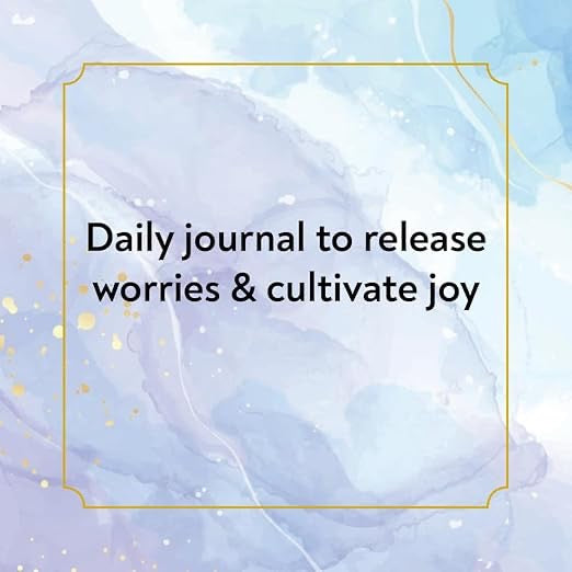 Journal - Write and Release Journal: Let Go of Worries and Make Space for Peace