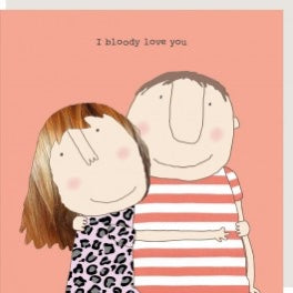 Rosie Made A Thing - Bloody Love You